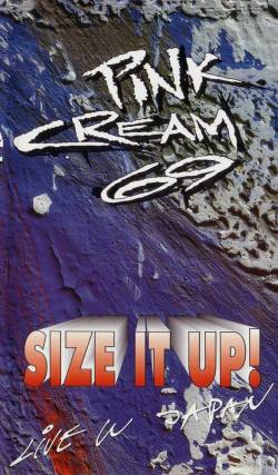 Pink Cream 69 : Size It Up !